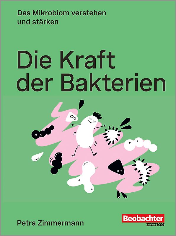 Die Kraft der Bakterien