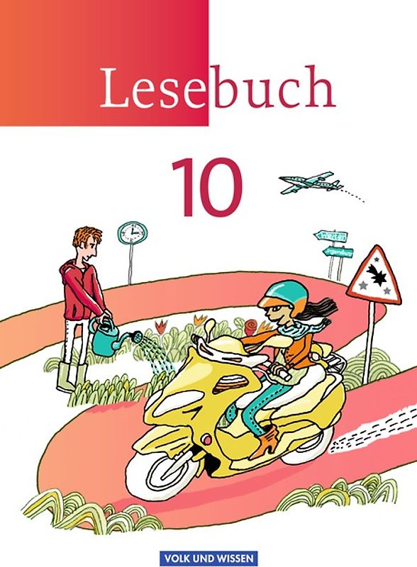 Lesebuch - Östliche Bundesländer und Berlin - 10. Schuljahr