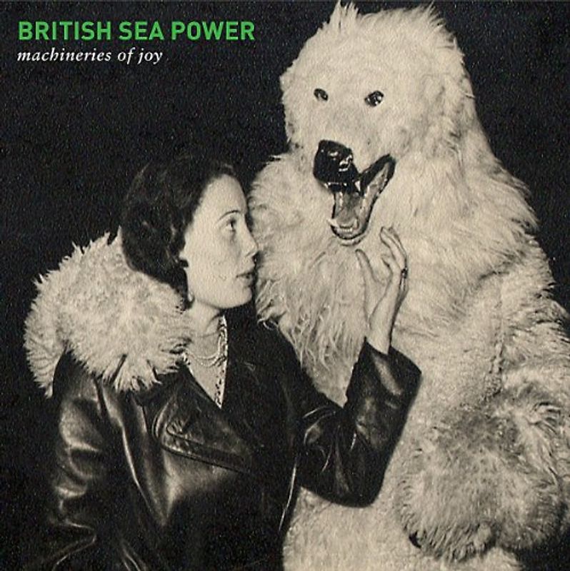 British Sea Power - Machineries of Joy