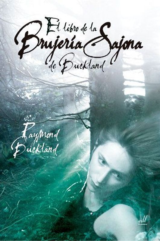 El libro de la brujería sajona de Buckland