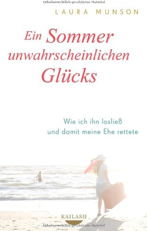 Ein Sommer unwahrscheinlichen Glücks