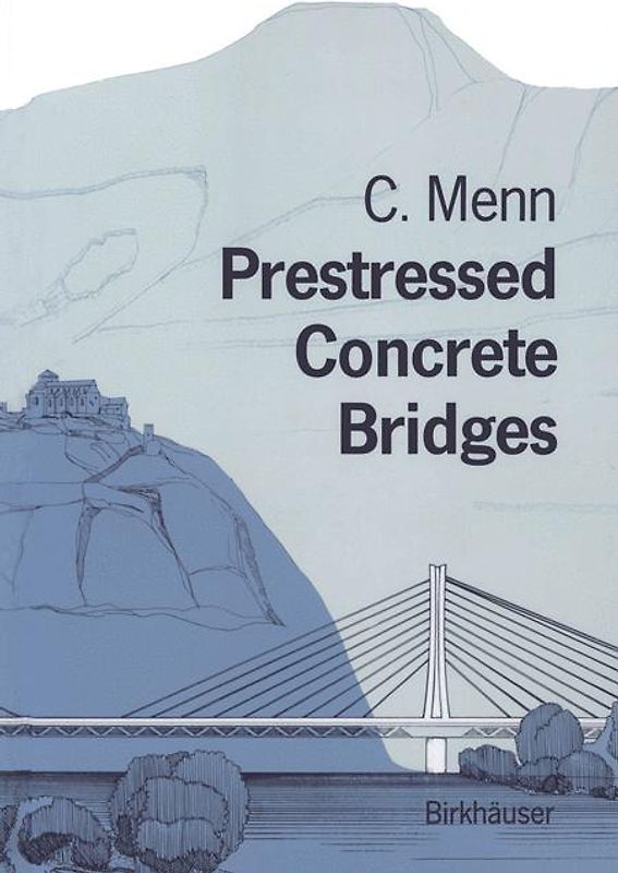 Prestressed Concrete Bridges