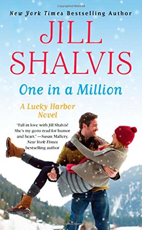 One in a Million (A Lucky Harbor novel) - Shalvis, Jill