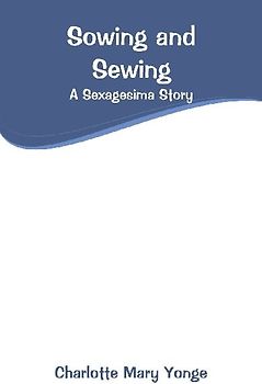 Sowing and Sewing