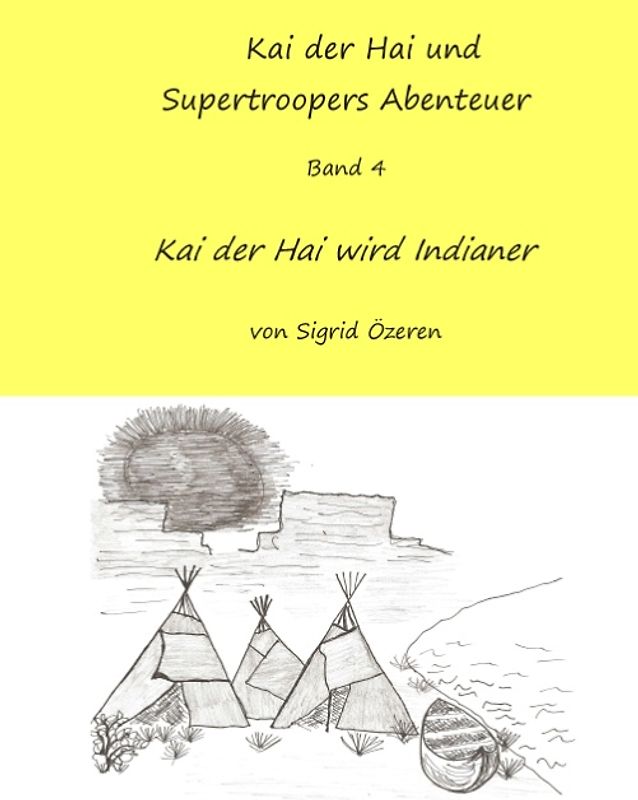 Kai der Hai und Supertroopers Abenteuer Band 4