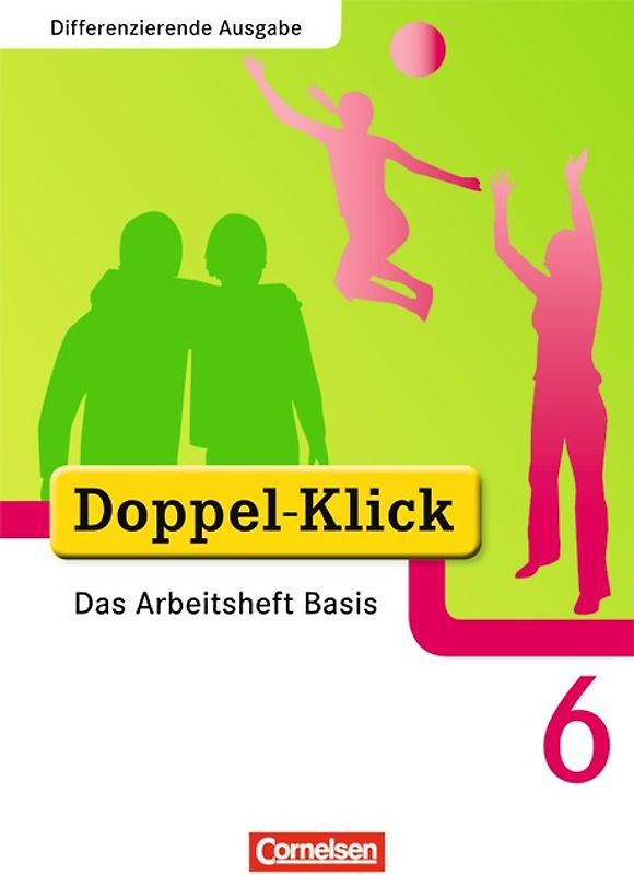 Doppel-Klick - Das Sprach- und Lesebuch - Differenzierende Ausgabe - 6. Schuljahr
