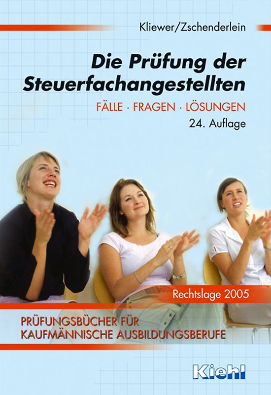 Die Prüfung der Steuerfachangestellten