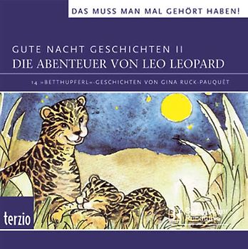 Gute Nacht Geschichten II: Die Abenteuer von Leo Leopard