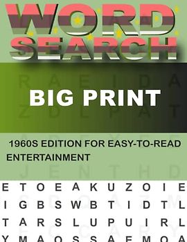 Big Print Word Search For Adults: 1960s Edition for Brain Training and Relaxation