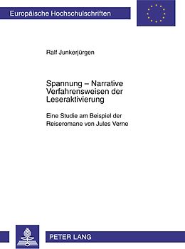 Spannung: Narrative Verfahrensweisen der Leseraktivierung