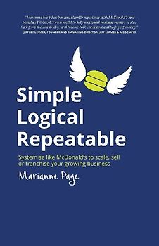 Simple, Logical, Repeatable