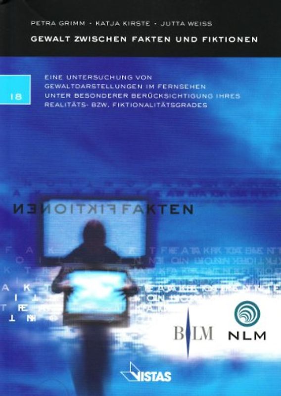 Gewalt zwischen Fakten und Fiktionen