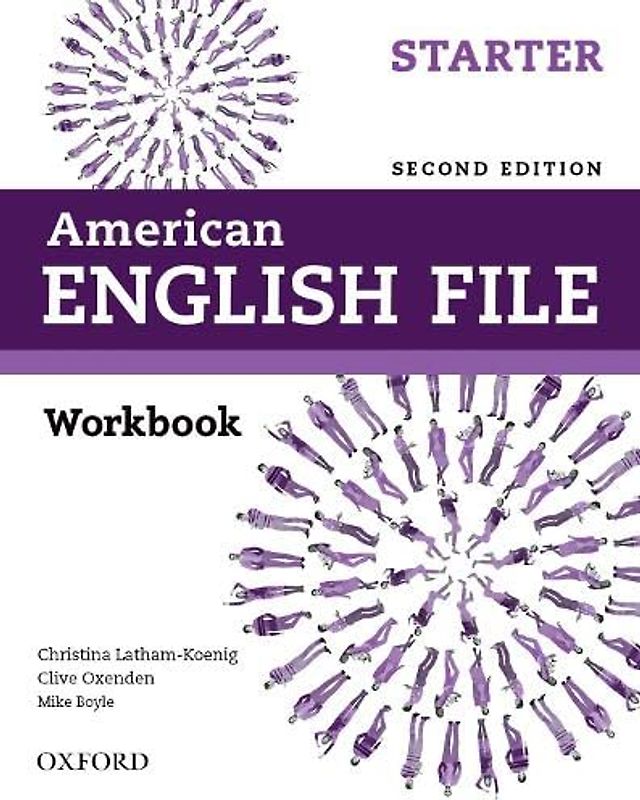 American English File 2nd Edition Starter. Workbook without Answer Key (Ed.2019) (American English File Second Edition)