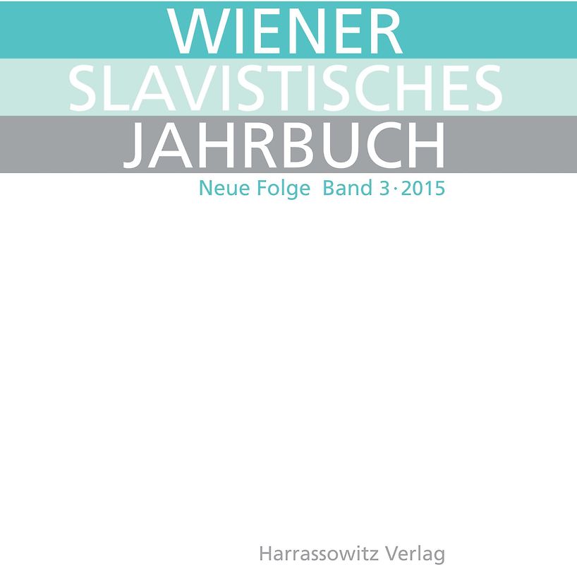 Wiener Slavistisches Jahrbuch. Neue Folge 3, 2015