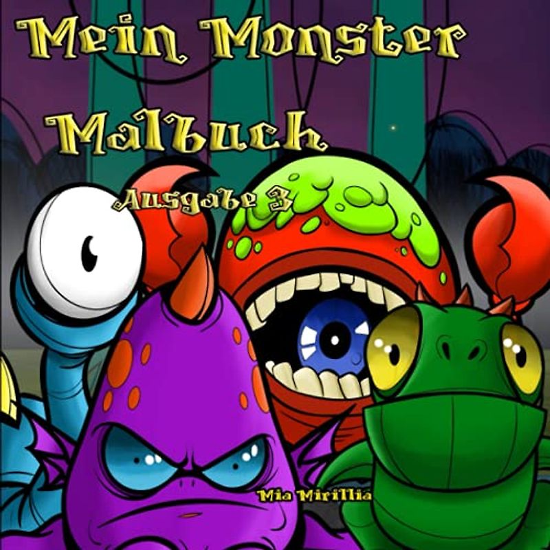 Mein Monster Malbuch: 50 kindgerechte Monstermotive zum Ausmalen