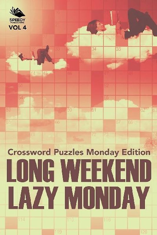 Long Weekend Lazy Monday Vol 4