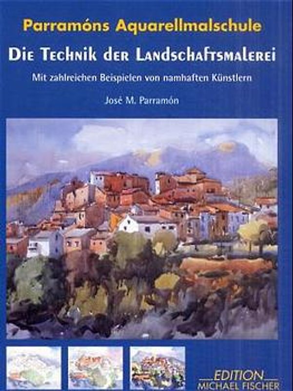 Die Technik der Landschaftsmalerei