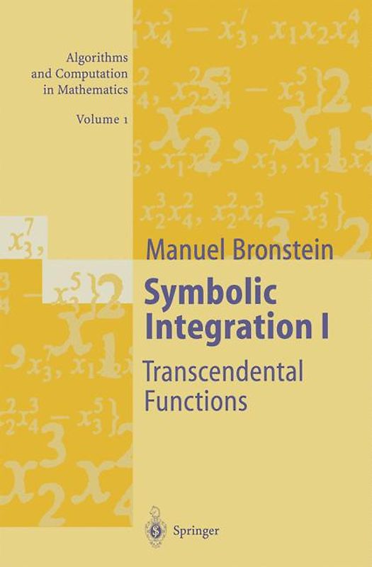 Symbolic Integration I