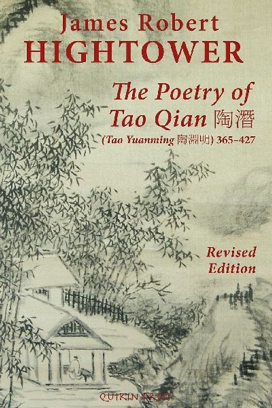 The Poetry of Tao Qian ¿¿ (Tao Yuanming ¿¿¿) 365-427