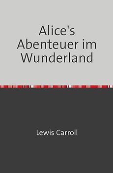 Alice's Abenteuer im Wunderland