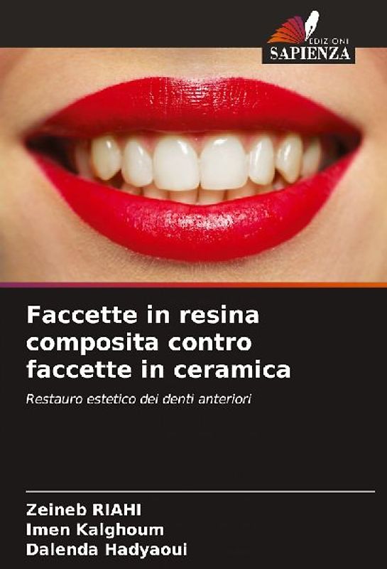 Faccette in resina composita contro faccette in ceramica