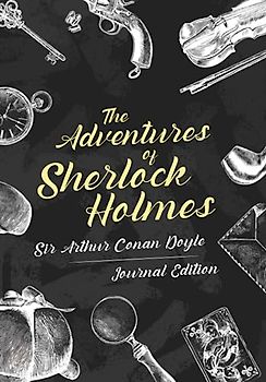 The Adventures of Sherlock Holmes: Journal Edition - Wide Margins - Full Text