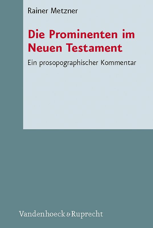 Die Prominenten im Neuen Testament