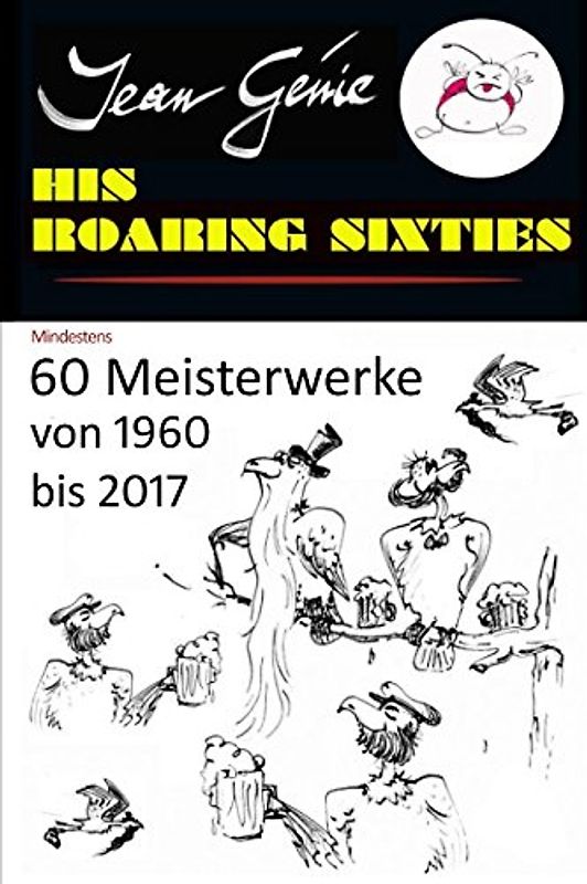 Jean Génie - His Roaring Sixties