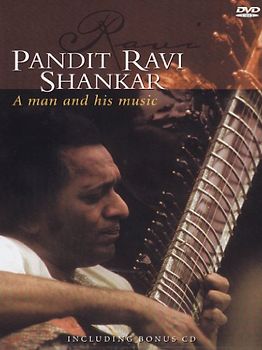 Ravi Shankar - A Man and his Music