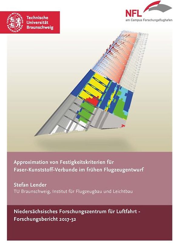 Approximation von Festigkeitskriterien für Faser-Kunststoff-Verbunde im frühen Flugzeugentwurf