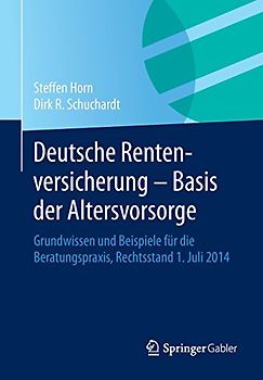 Deutsche Rentenversicherung - Basis der Altersvorsorge