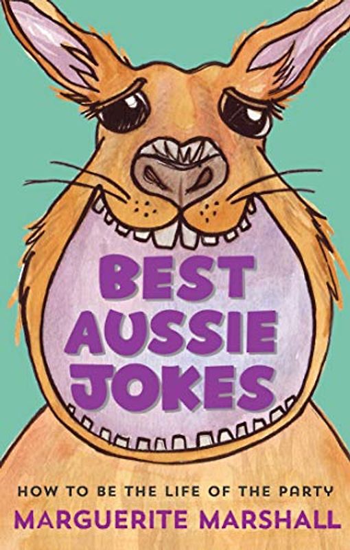 Best Aussie Jokes: How to Be the Life of the Party