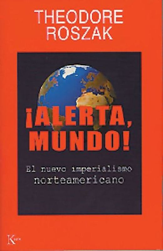 ¡Alerta, Mundo!