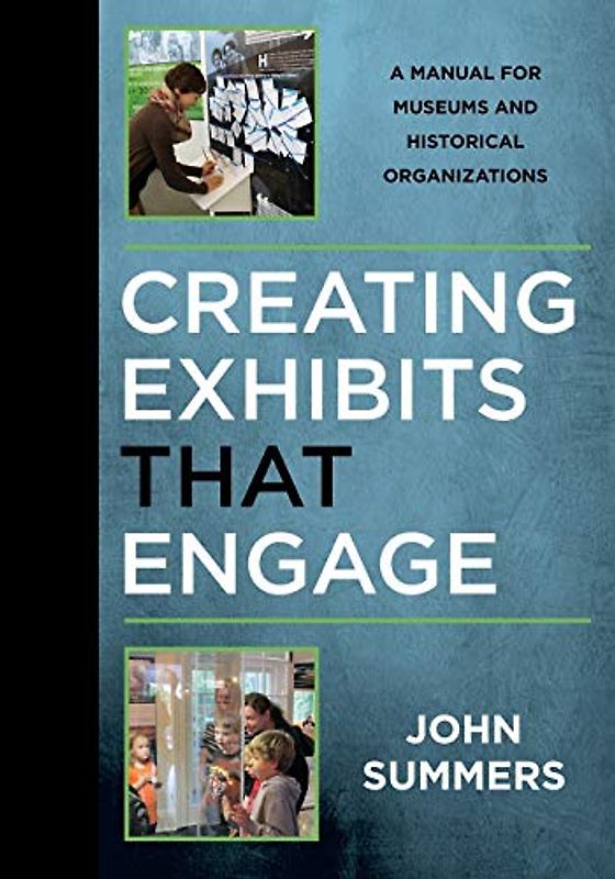 Creating Exhibits That Engage