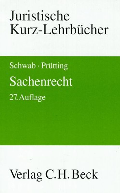 Sachenrecht. Ein Studienbuch