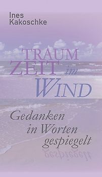 Traumzeit im Wind