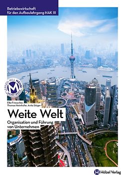 Betriebswirtschaft / Betriebswirtschaft für den Aufbaulehrgang HAK III mit E-Book | Weite Welt