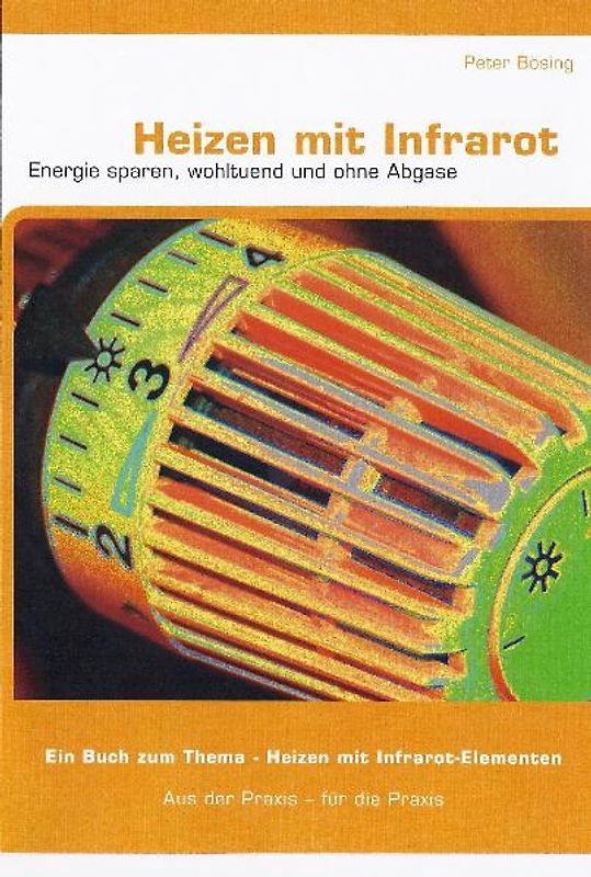 Heizen mit Infrarot Energie. Energie sparen, wohltuend, ohne Abgase