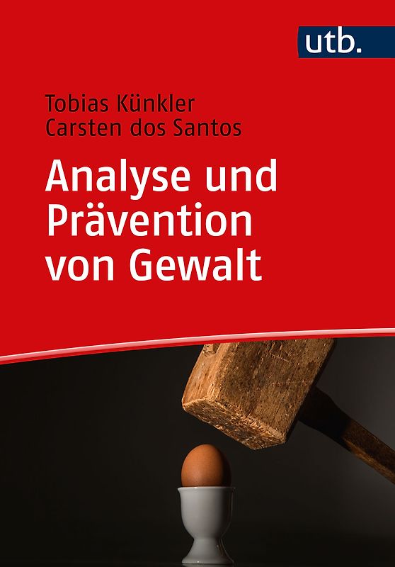 Analyse und Prävention von Gewalt