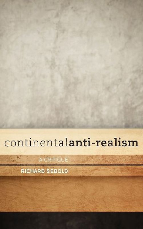 Continental Anti-Realism