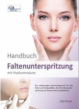 Handbuch Faltenunterspritzung mit Hyaluronsäure