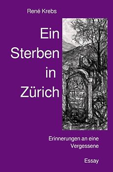 Ein Sterben in Zürich