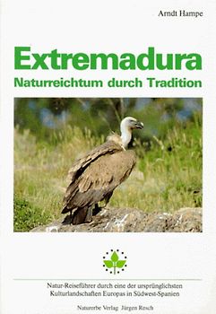 Extremadura - Naturreichtum durch Tradition