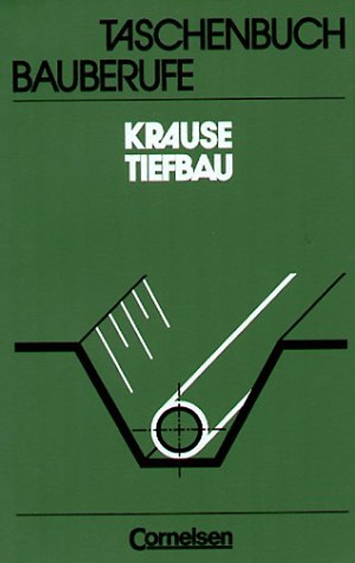 Taschenbuch Bauberufe / Tiefbau
