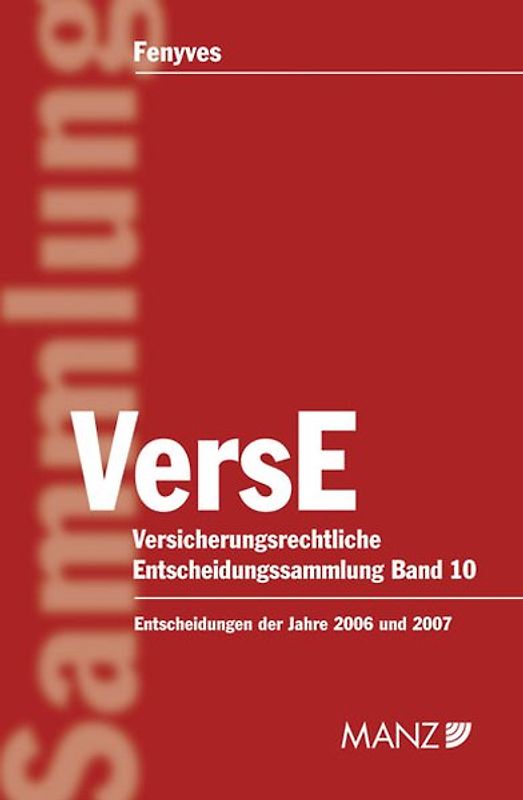 Versicherungsrechtliche Entscheidungen