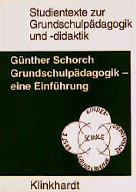 Grundschulpädagogik - eine Einführung