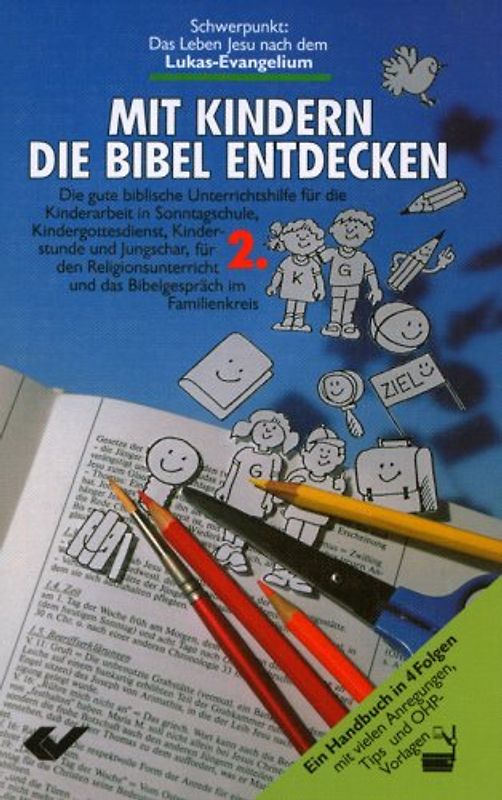 Mit Kindern die Bibel entdecken