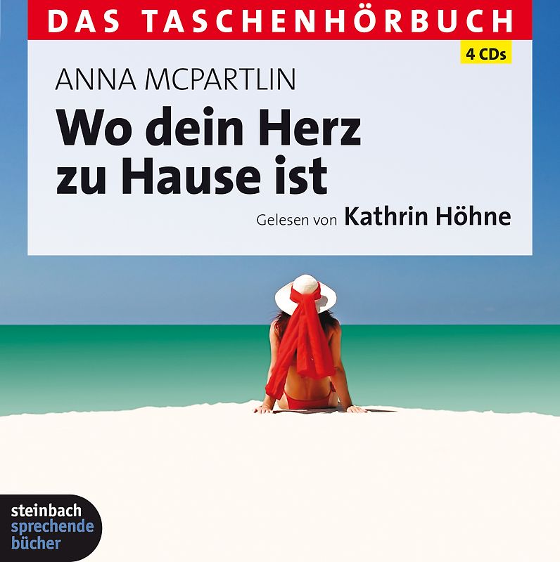 Wo dein Herz zu Hause ist. Das Taschenhörbuch. Autorisierte Hörfassung