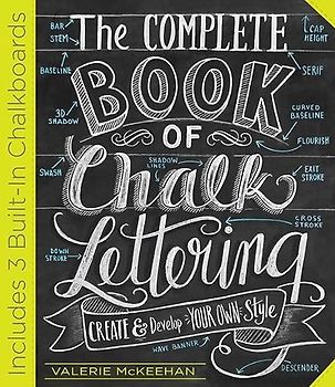 The Complete Book of Chalk Lettering