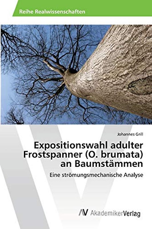 Expositionswahl adulter Frostspanner (O. brumata) an Baumstämmen: Eine strömungsmechanische Analyse